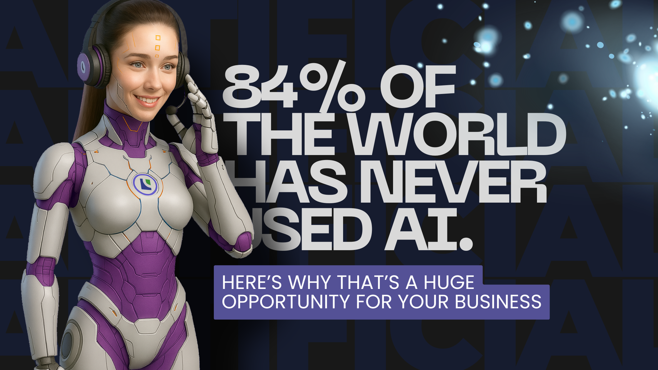 84% of the World Has Never Used AI.