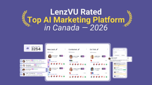 LenzVU Rated Top AI Marketing Platform in Canada — 2026